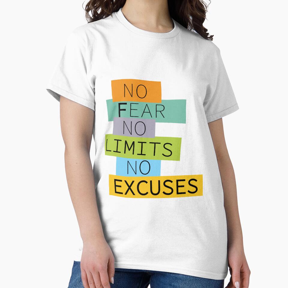 Positive inspirational quotes for work no fear no limits no excuses by storemedo