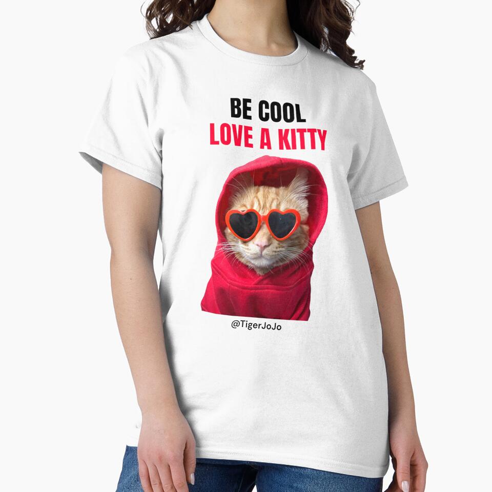 Be Cool Love A Kitty Photo by tigerjojo