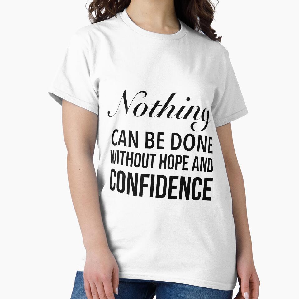Nothing can be done without confidence - Motivational Slogan Word by Delandor