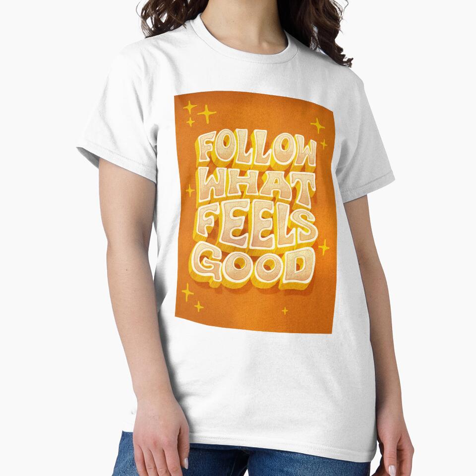 Follow What Feels Good by SarahCelia