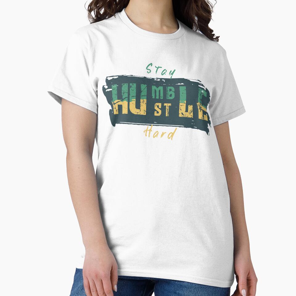 Stay Humble Hustle Hard by Quoterasi
