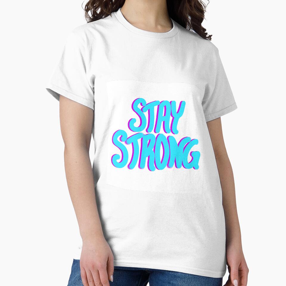 Stay Strong by Theresa Elias