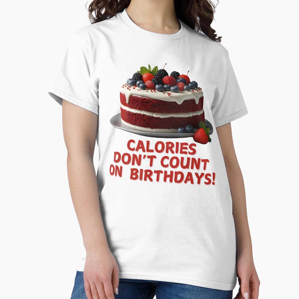 Calories Don't Count Cake Birthday ver_4 by KhutsDesigns