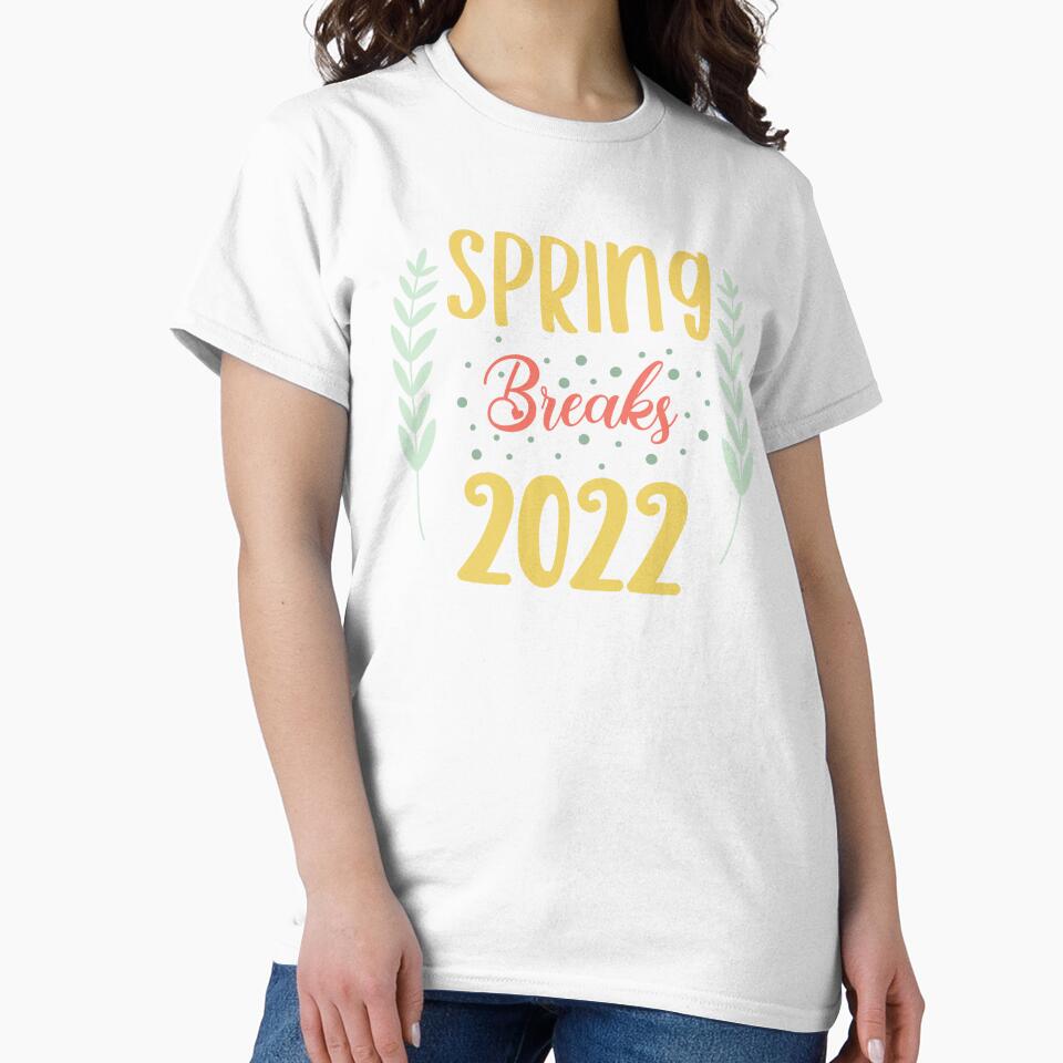 Spring breaks 2022: 2022 spring with flowers and shapes Happy Easter Shirt, Colorful Floral Spring Gift For Women Girls by kind4you