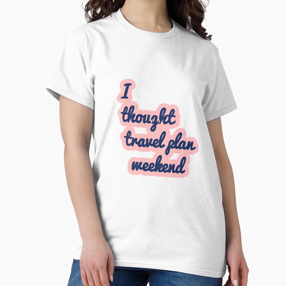 Travel Plans Weekend by AWADHESH  CHAURASIA