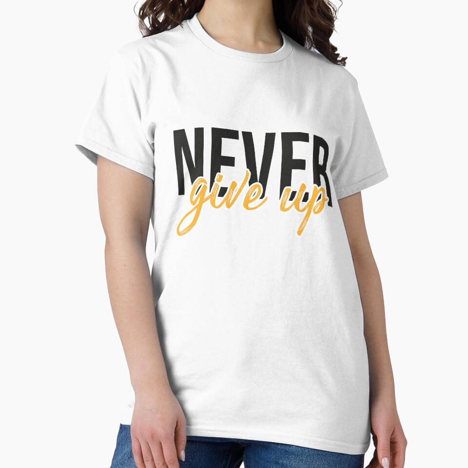 Quote Never give up by DocGrasshopper