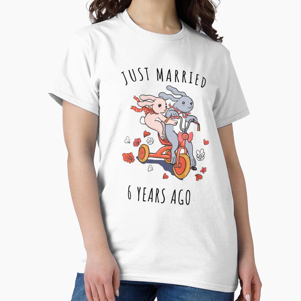 Just Married 6 Years Ago - 6th Anniversary Couple Bunnies Tee, Phone Cases And Other Gifts by MemWear