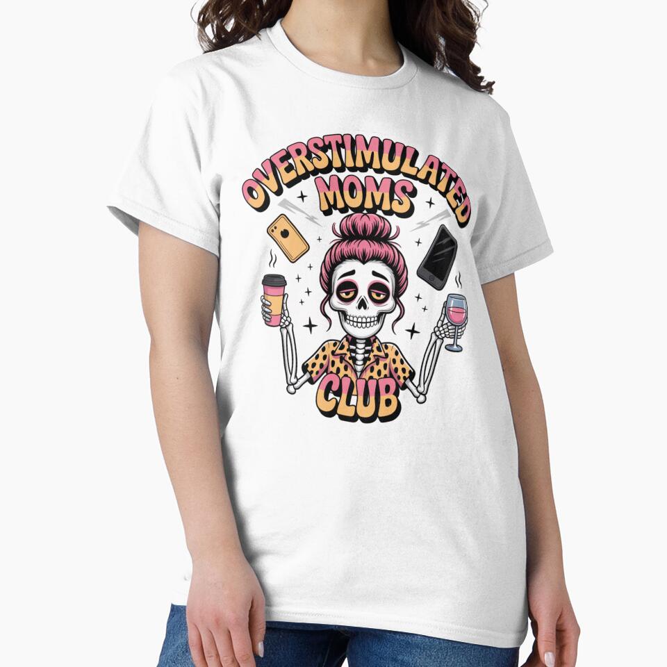 Overstimulated Moms Club – Creepy Glam Skeleton Mom With Coffee by RDRdesign