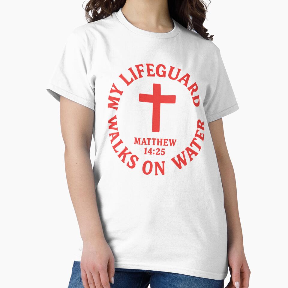 My Lifeguard Walks on Water - Matthew 14:25 by ChristianPrint1