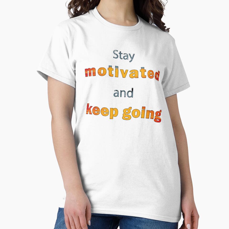 keep going, motivational and inspirational quotes, by mad art