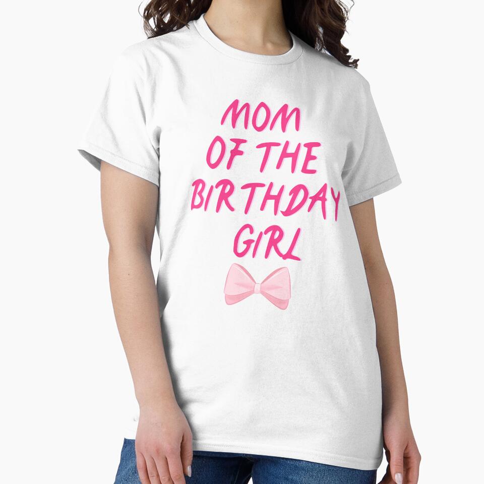 Mom of the birthday girl by The Love Quill