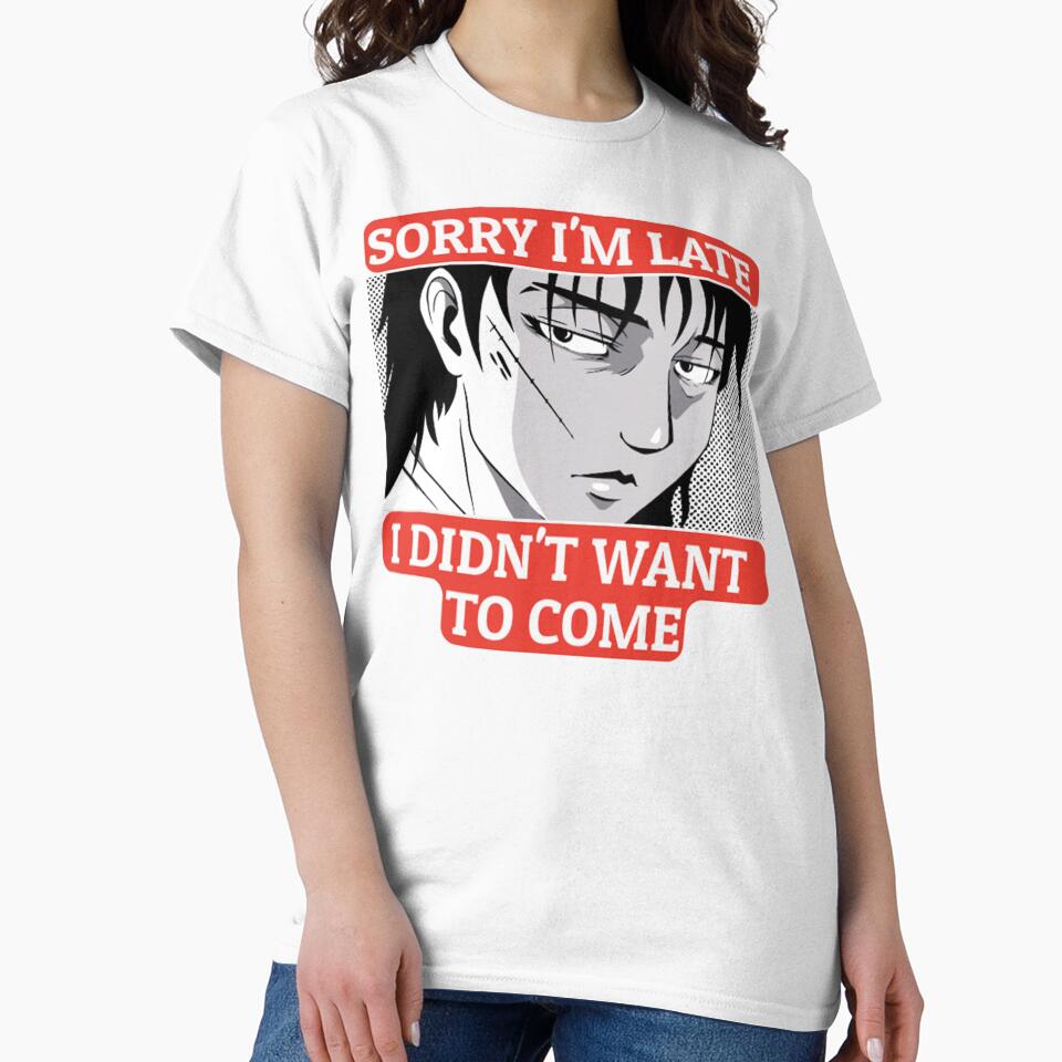 Sorry I'm Late I didn't Want To Come Anime by justu-