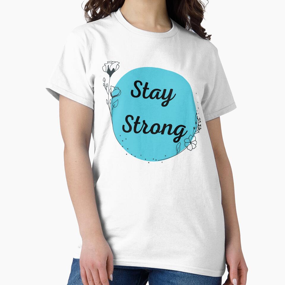 Stay Strong by ecresale