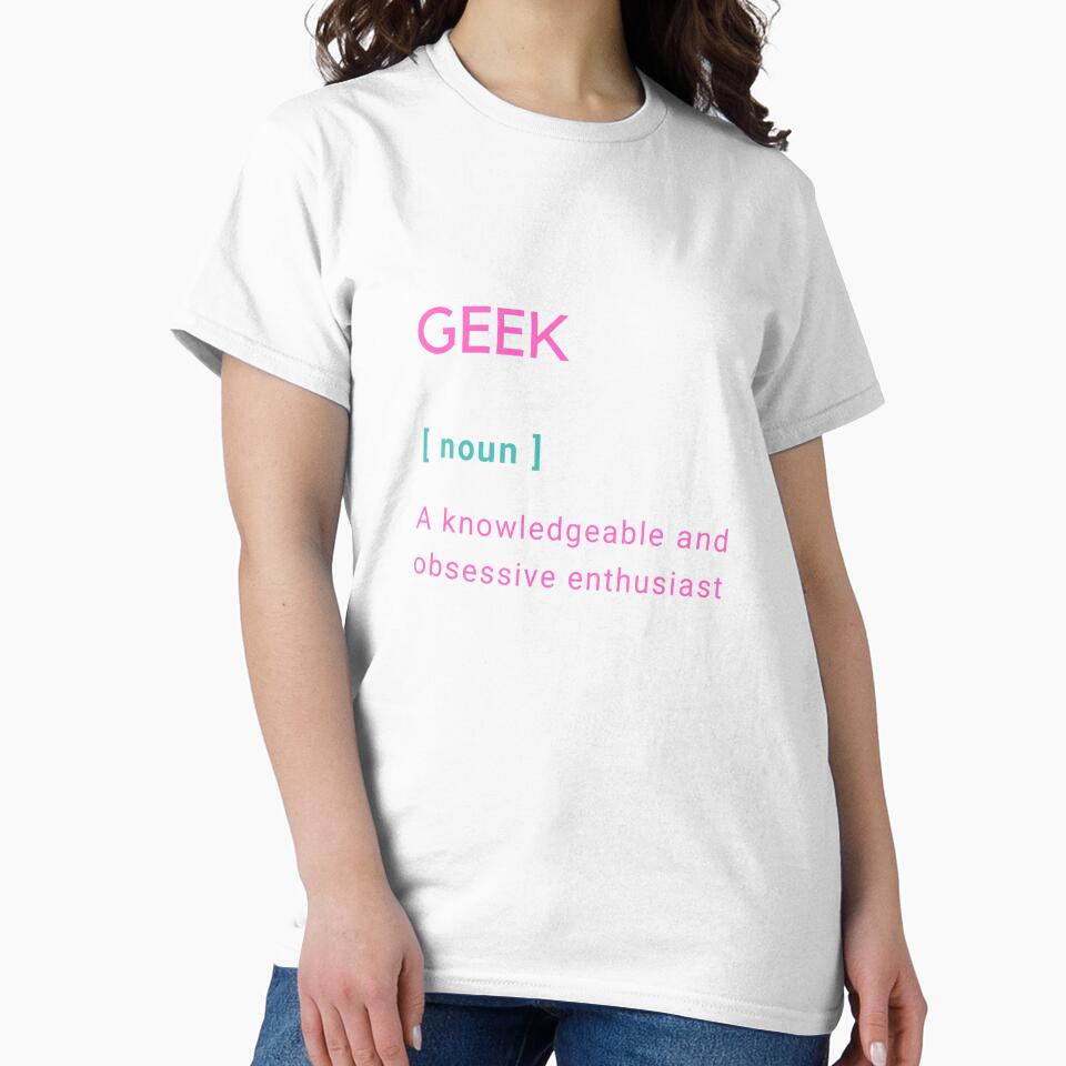 Geek Definition   |  GEEKS RULE THEIR WORLD by Le Plus Three
