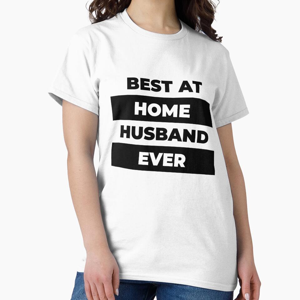best at home husband ever by Snorg  Tees ⭐⭐⭐⭐⭐