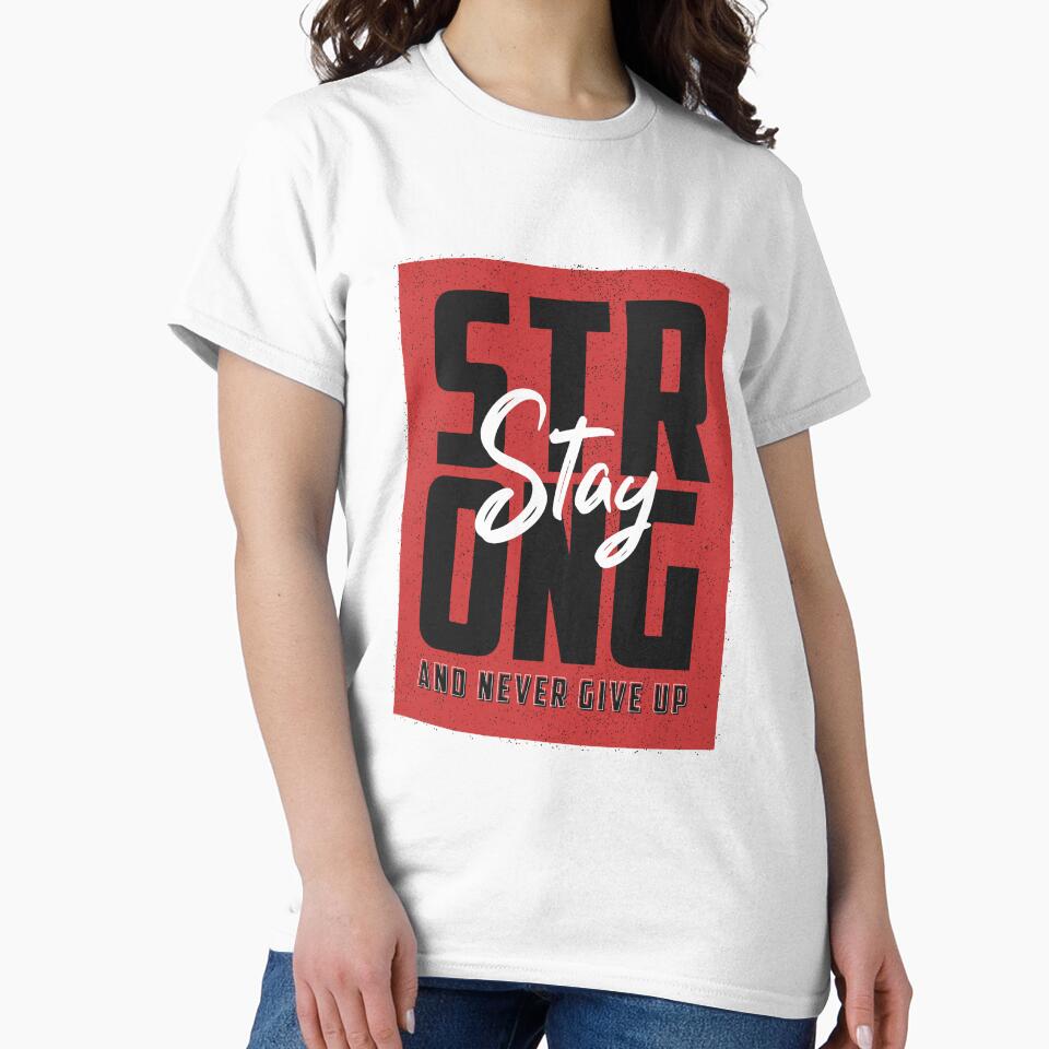 Stay strong by K-Boutiques