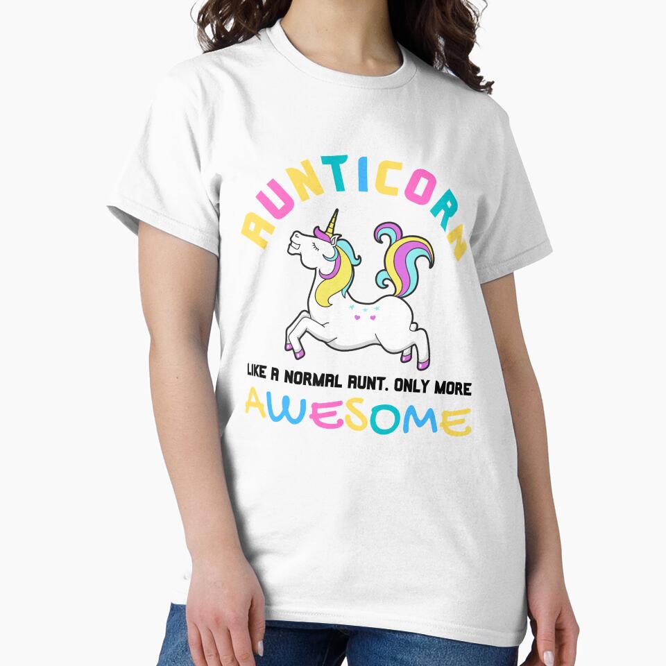 Aunticorn - Like A Normal Aunt Only More Awesome by 74ninetees