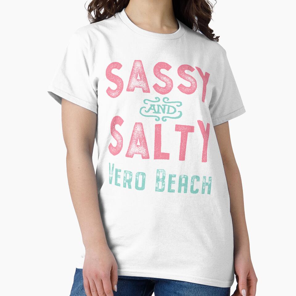 Vero Beach Florida Sassy and Salty by Futurebeachbum