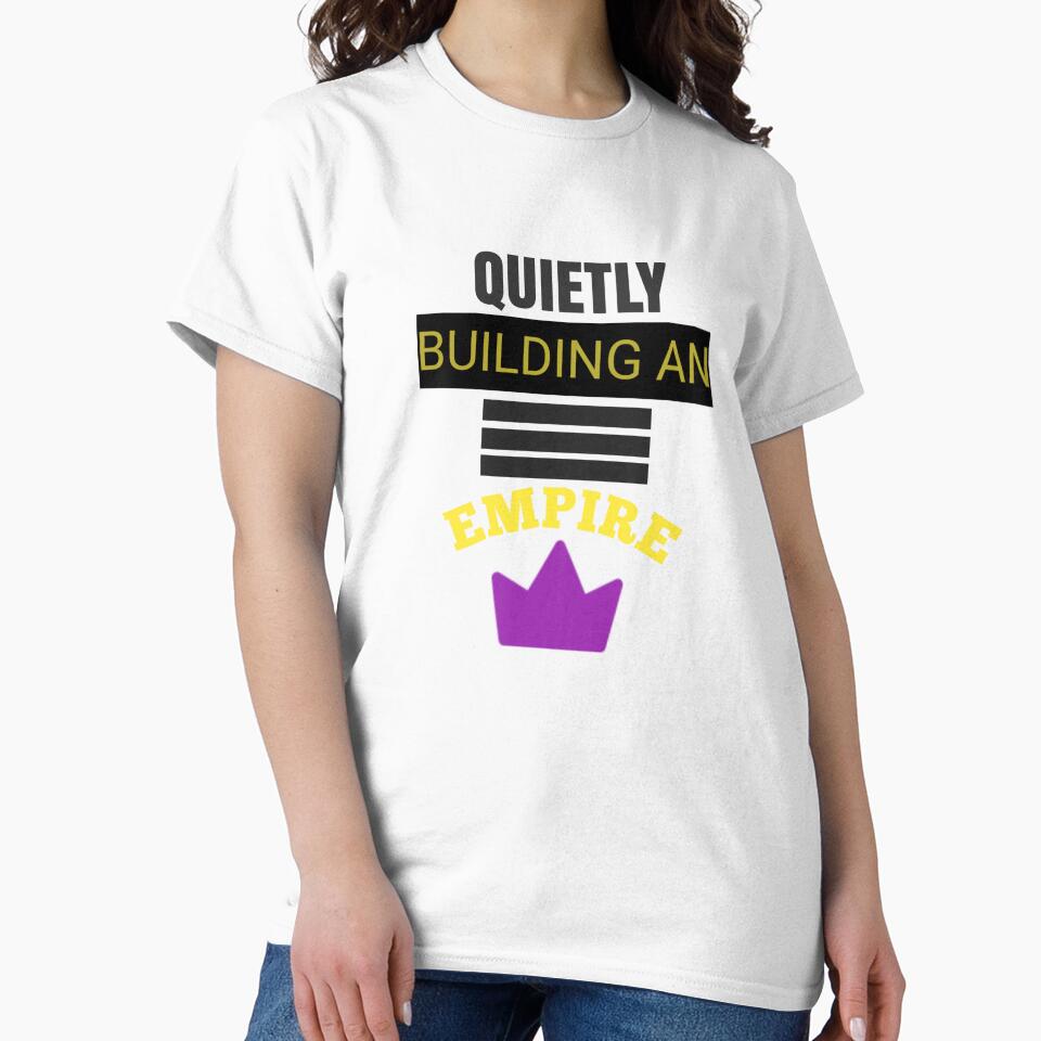 Quietly Building An Empire - Motivational Luxury Crown Quote by TrendVault USA