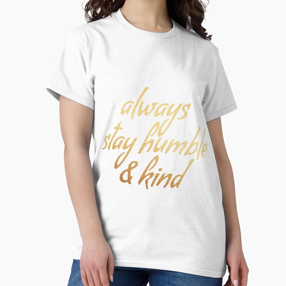 Always stay humble & kind by Dhynzz