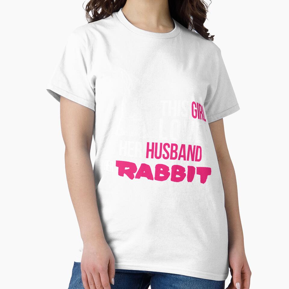 THIS GIRL LOVES HER HUSBAND & HER RABBIT by badassarts