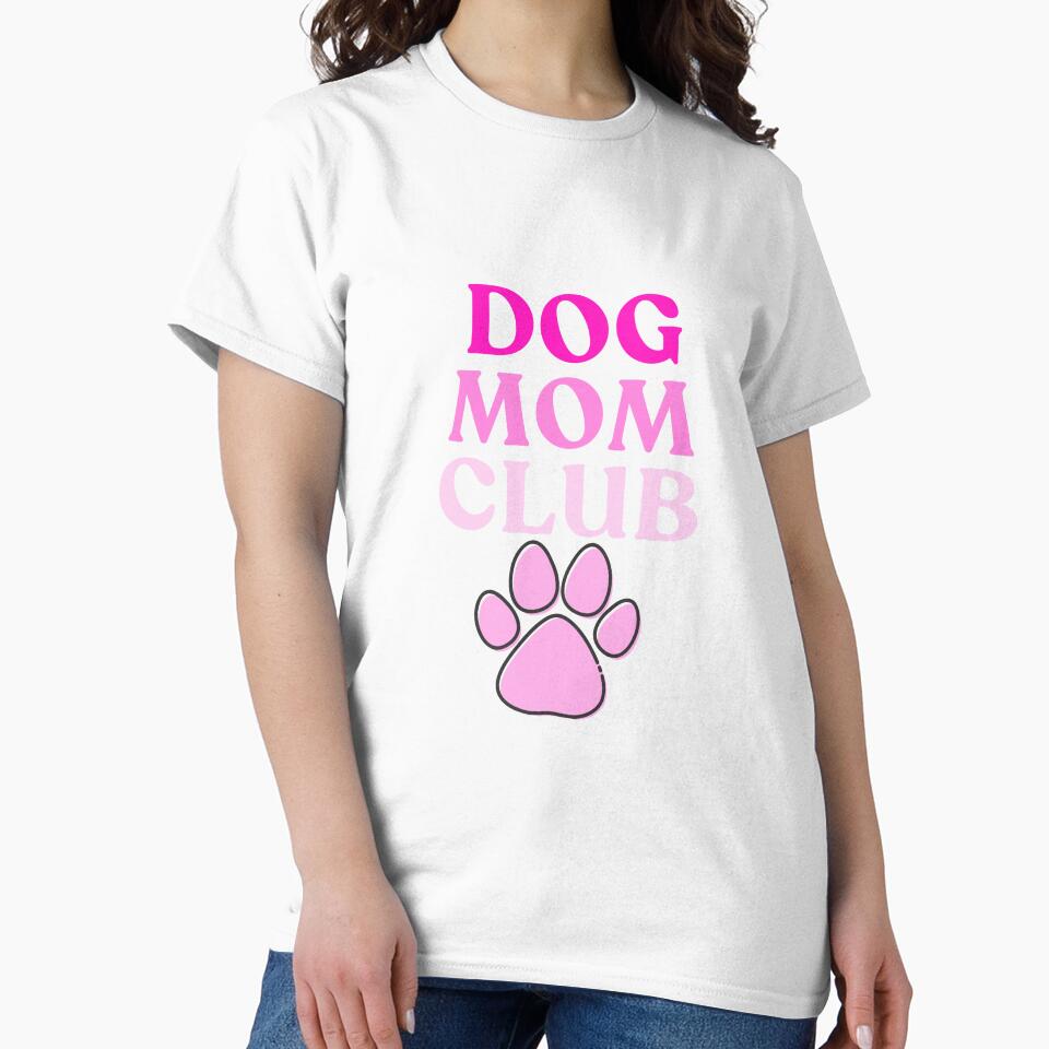 Dog Mom Club Girl by HugosHouseStudios
