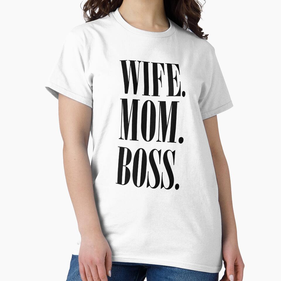 Wife mom boss by products4urduke