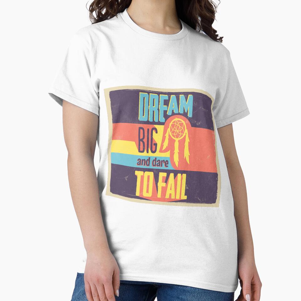 Dream Big And Dare To Fail by leen12 Art Designs Prints