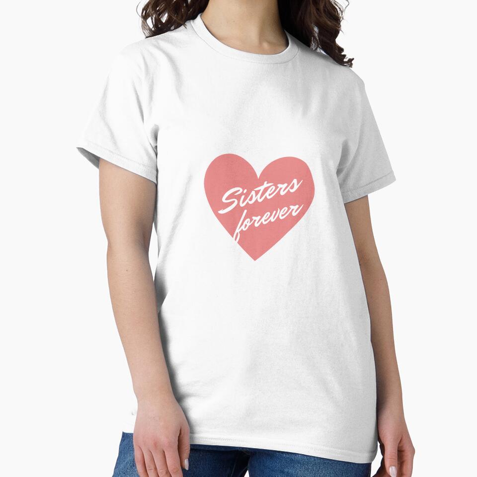 Sisters Forever Heart, Sister's Day Black by aivincible