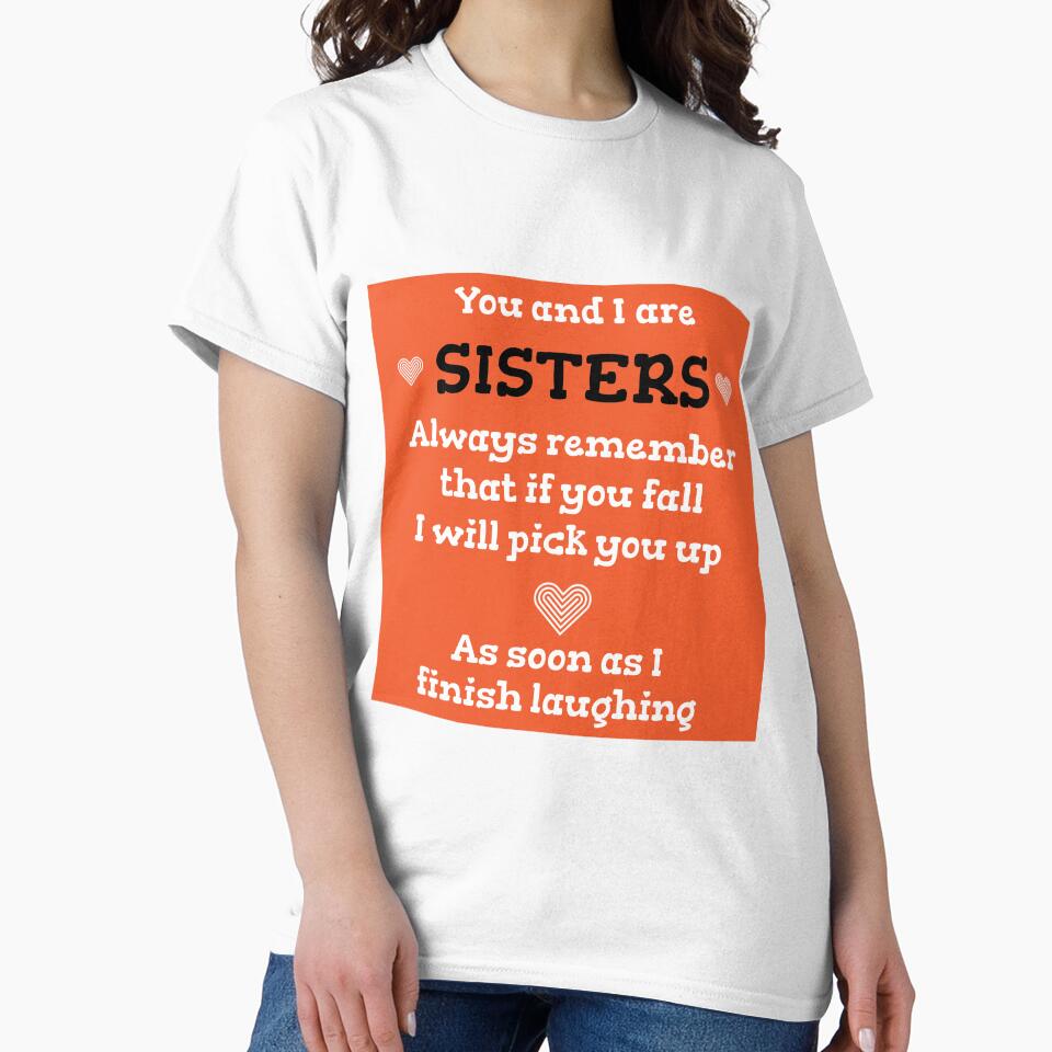 Best Sister Ever Shirt - Prefect Big Sister - Birthday Sis - Amazing Sis tee - Sis tshirt by happygiftideas