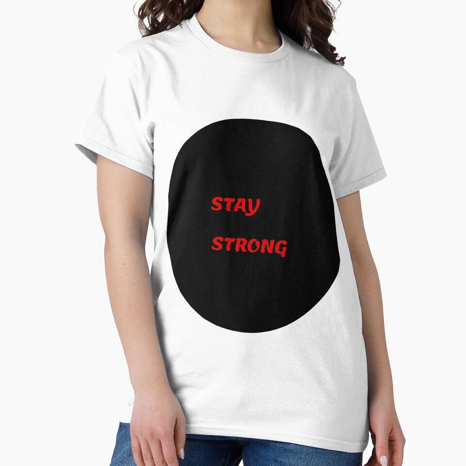 STAY strong by Jacob noro