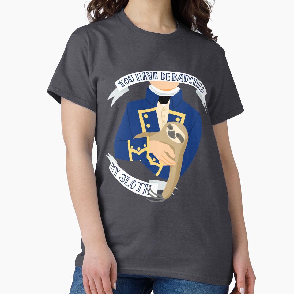 "You Have Debauched My Sloth" Aubreyad Design by RedThePear