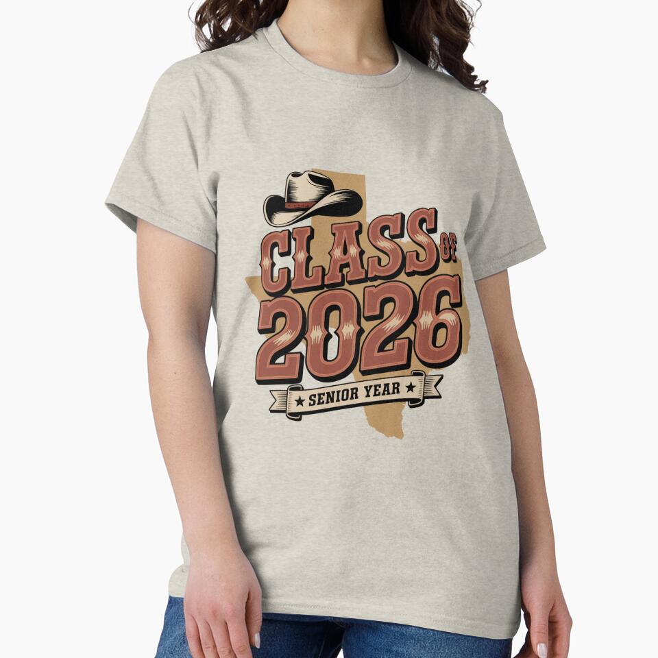 Class of 2026 Texas Senior Year Shirt by What a cute-Tee