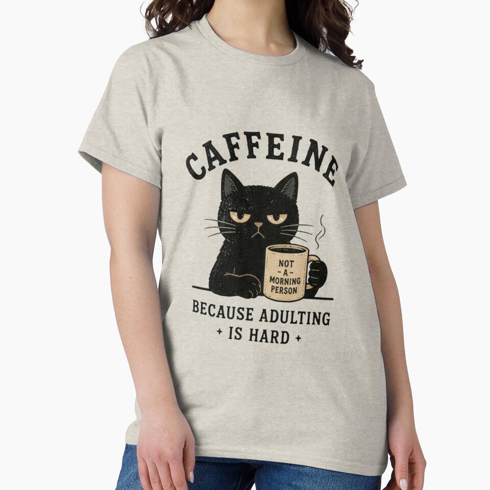 Caffeine Because Adulting Is Hard | Funny Black Cat Coffee Vintage T-Shirt by BlackShopps
