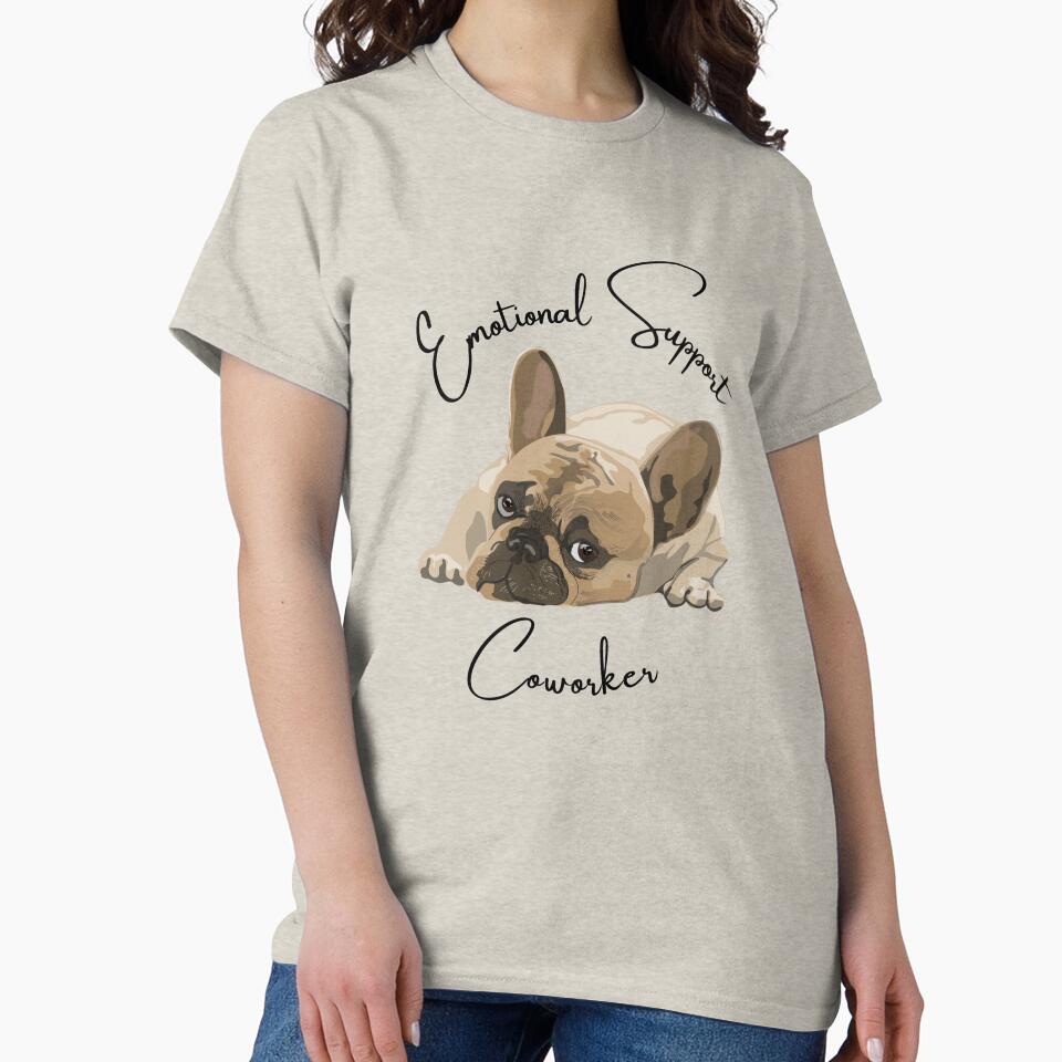 Emotional Support Coworker, Therapy, Self Care, Funny, Dog, Bull Dog, Mental Health, Mental Health Matters, Inspirational, Motivational Design by Mgibsonphoto
