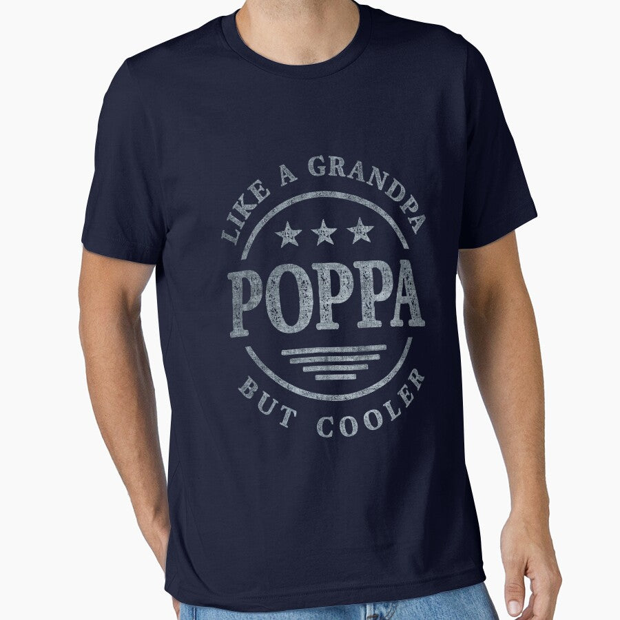 Poppa Like a Grandpa But Cooler Dad Grandpa by cidolopez