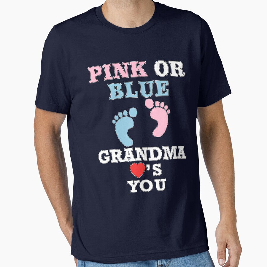 Pink Or Blue Grandma Grandmother Grand Ma Mother Loves You Baby Shower Heart Gender Reveal Party Mens Womens T Shirt You Baby Shower Gender Reveal Party Mens Womens T Shirt Funny Cute Gift by arcadetoystore