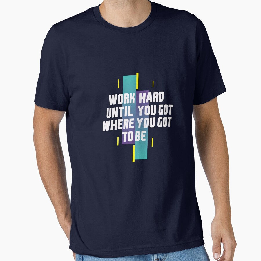 Work hard  motivation t-shirt by design-tshirt