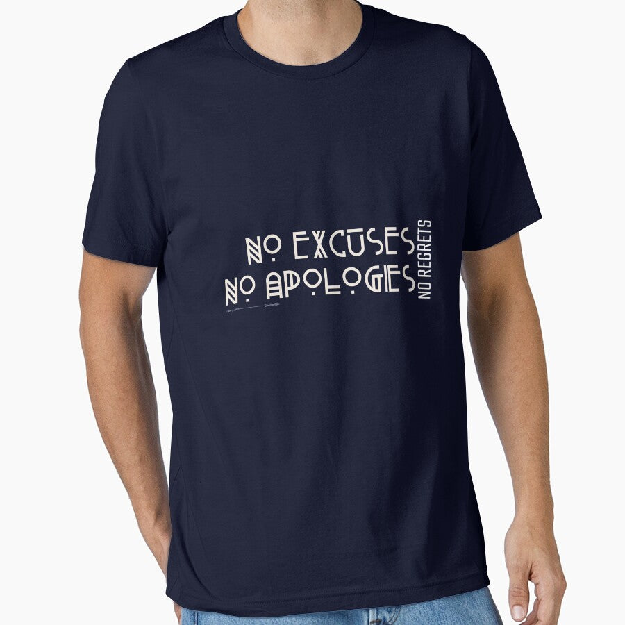 No Excuses No Apologies No Regrets | Inspirational Quote by Orlandloo