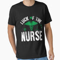 Luck Of the Nurse St. Patrick's Day Holiday Men Women T-Shirts by q4success