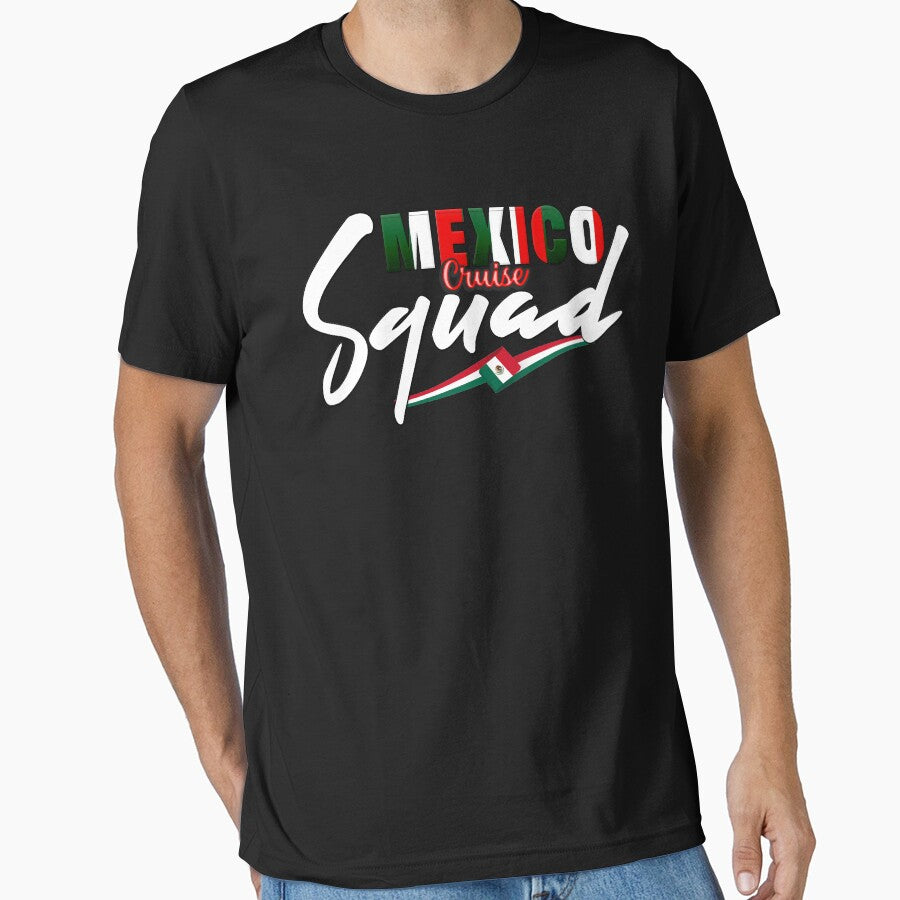 Mexico Cruise Squad by Nzgiftsandmore