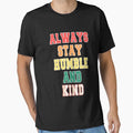 ALWAYS STAY HUMBLE AND KIND ??✌? by MR20