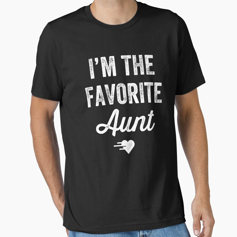 I'm the favorite aunt - funny auntie by Captain Mood