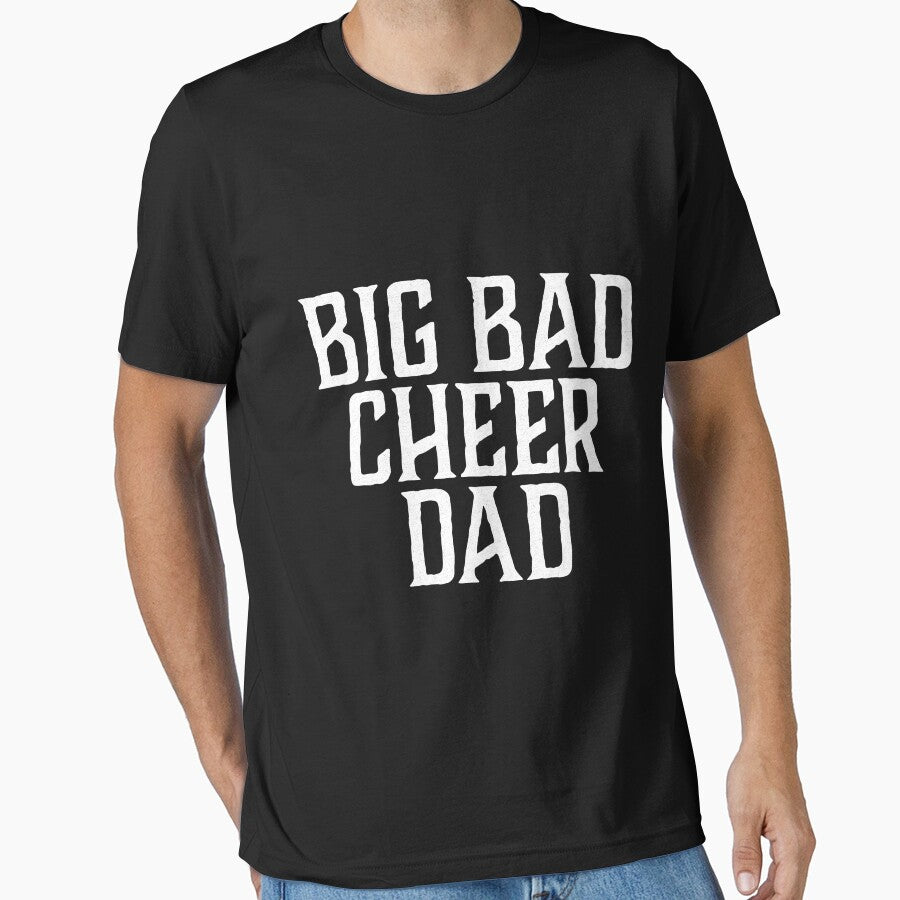 1 big bad cheer dad by Mill8ion