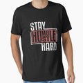 Stay Humble Hustle Hard Life Motivation Inspiration by Kieran Abbott