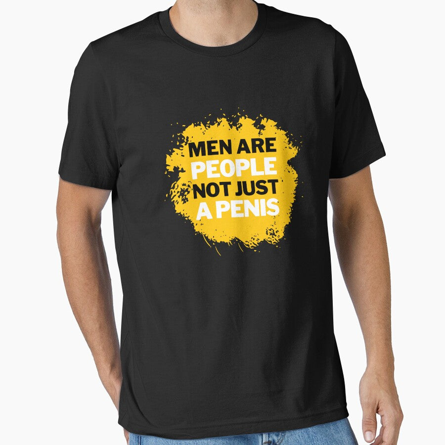 MEN ARE PEOPLE NOT JUST A PENIS by SAFREN