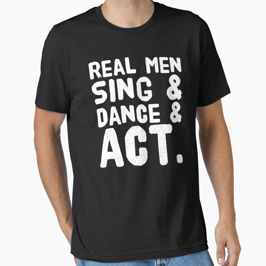Real men sing dance & act - singer by Captain Mood