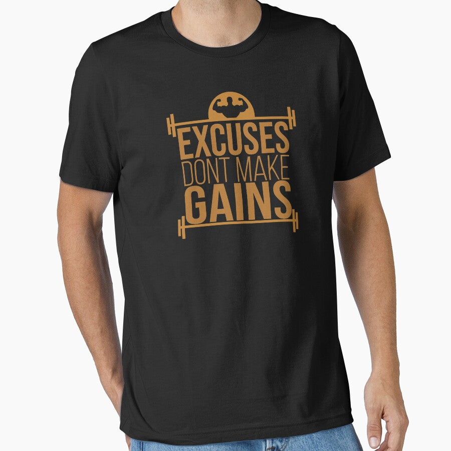 Excuses Don't Make Gains Bodybuilder Gym Gear by TeagoShirts