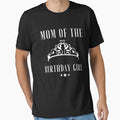 Mom of the Birthday Girl by Captain Mood