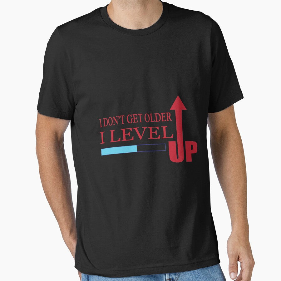 I Don't Get Older I Level UP by Mill8ion